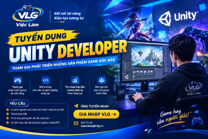 Tuyển Dụng Unity Developer Những Kỹ Năng Cần Có