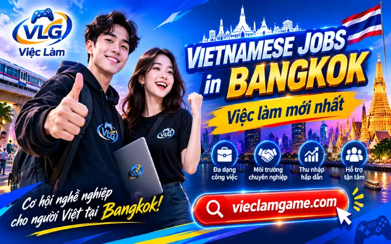 Tuyển Dụng Vietnamese Jobs in Bangkok